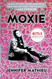 Moxie