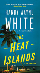 Heat Islands: A Doc Ford Novel (Doc Ford Novels 2)