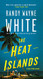 Heat Islands: A Doc Ford Novel (Doc Ford Novels 2)
