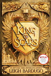 King of Scars (King of Scars Duology 1)