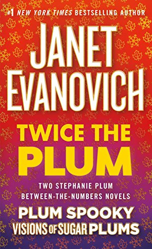 Twice the Plum: Two Stephanie Plum Between the Numbers Novels