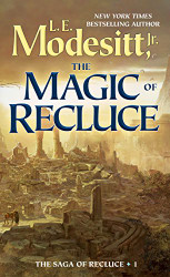 Magic of Recluce (Saga of Recluce 1)