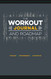 Workout Journal and Roadmap: Track. Progress. Achieve.