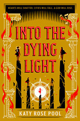 Into the Dying Light (The Age of Darkness 3)
