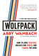 WOLFPACK: How to Come Together Unleash Our Power and Change the Game