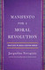 Manifesto for a Moral Revolution: Practices to Build a Better World