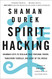 Spirit Hacking