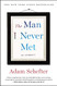 Man I Never Met: A Memoir
