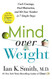 Mind over Weight: Curb Cravings Find Motivation and Hit Your