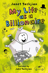 My Life as a Billionaire (The My Life series 10)