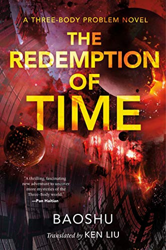 Redemption of Time: A Three-Body Problem Novel