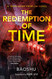 Redemption of Time: A Three-Body Problem Novel