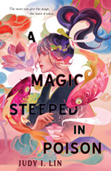 Magic Steeped in Poison (The Book of Tea 1)