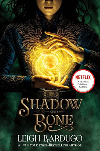 Shadow and Bone (The Shadow and Bone Trilogy 1)