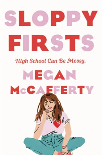 Sloppy Firsts (Jessica Darling 1)