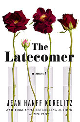 Latecomer: A Novel