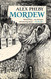 Mordew (Mordew Trilogy)