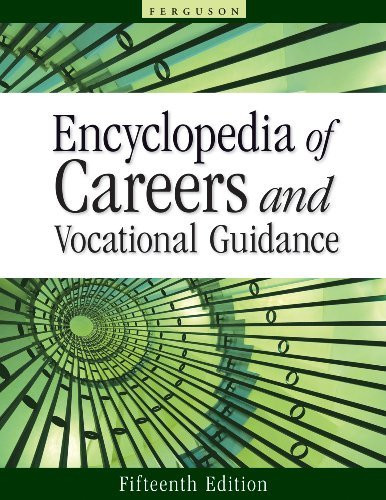 Encyclopedia Of Careers And Vocational Guidance