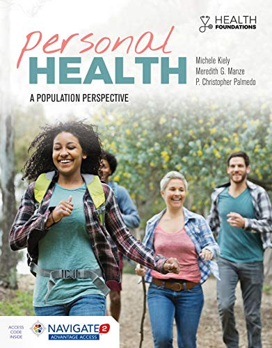 Personal Health: A Population Perspective: A Population Perspective