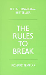 Rules to Break 3rd ed.
