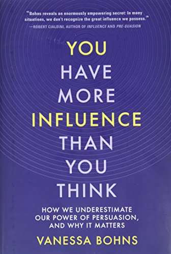 You Have More Influence Than You Think