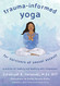 Trauma-Informed Yoga for Survivors of Sexual Assault