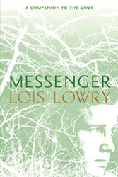 Messenger (Giver Quartet 3)