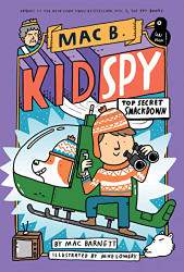 Top Secret Smackdown (Mac B. Kid Spy #3)