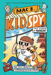 Sound of Danger (Mac B. Kid Spy #5) (5)