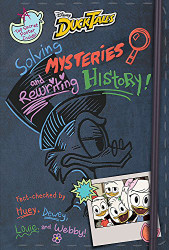 DuckTales: Solving Mysteries and Rewriting History!