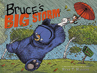 Bruce's Big Storm (Mother Bruce Series)
