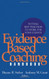 Evidence Based Coaching Handbook