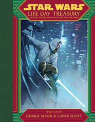 Star Wars Life Day Treasury: Holiday Stories From a Galaxy Far Far Away