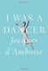 I Was a Dancer