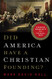 Did America Have a Christian Founding?: Separating Modern Myth