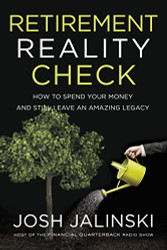 Retirement Reality Check: How to Spend Your Money d Still Leave