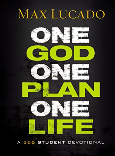 One God One Plan One Life: A 365 Devotional