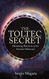 Toltec Secret: Dreaming Practices of the Ancient Mexicans