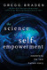 Science of Self-Empowerment: Awakening the New Human Story