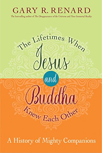 Lifetimes When Jesus and Buddha Knew Each Other