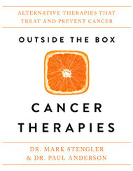 Outside the Box Cncer Therpies: Alterntive Therpies Tht Tret