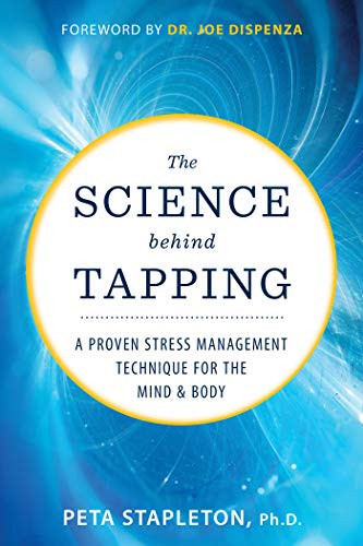 Science Behind Tapping: A Proven Stress Management Technique