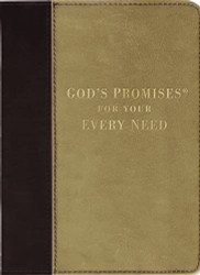 God's Promises for Your Every Need Deluxe Edition: NKJV