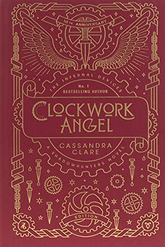 Infernal Devices 1: Clockwork Angel