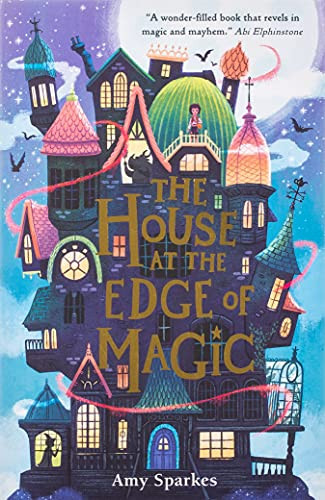 House at the Edge of Magic
