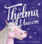 Thelma the Unicorn
