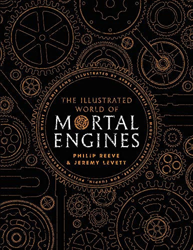 Illustrated World Of Mortal Engines