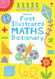 First Illustrated Maths Dictionary (Usborne Dictionaries)