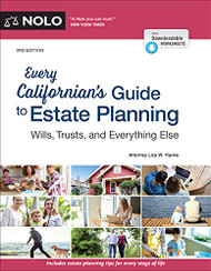 Every Californian's Guide To Estate Planning: Wills Trust & Everything Else