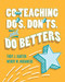 Co-Teaching Do's Don'ts and Do Betters